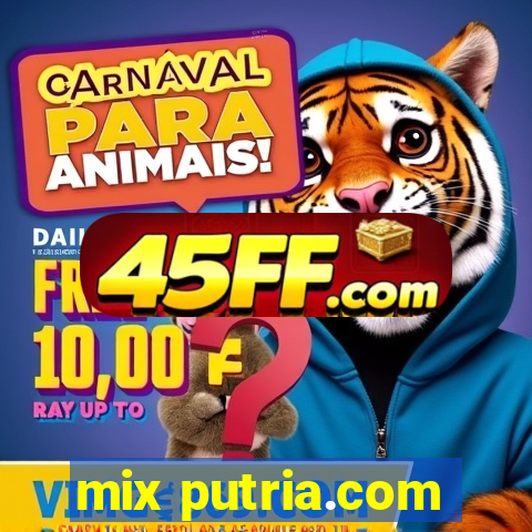 mix putria.com